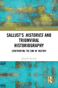 Sallust's Histories and Triumviral Historiography