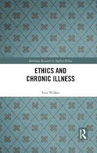Ethics and Chronic Illness