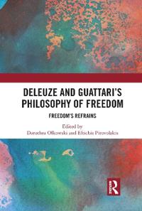 Bokomslag för "Deleuze and Guattari's Philosophy of Freedom"