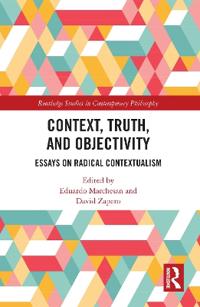 Kirjan kansi "Context, Truth and Objectivity"