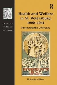 Bokomslag för "Health and Welfare in St. Petersburg, 1900–1941"
