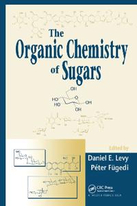 Kirjan kansi "The Organic Chemistry of Sugars"