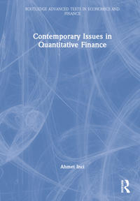 Contemporary Issues in Quantitative Finance