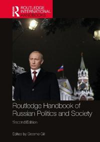 Bokomslag for "Routledge Handbook of Russian Politics and Society"