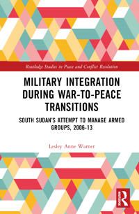 Military Integration during War-to-Peace Transitions