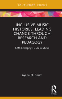 Bokomslag för "Inclusive Music Histories: Leading Change through Research and Pedagogy"