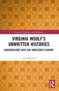 Bokomslag för "Virginia Woolf’s Unwritten Histories"