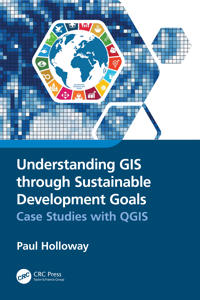Understanding GIS through Sustainable Development Goals