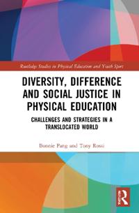 Bokomslag för "Diversity, Difference and Social Justice in Physical Education"