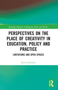 Bokomslag för "Perspectives on the Place of Creativity in Education, Policy and Practice"
