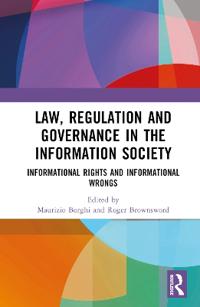 Bokomslag för "Law, Regulation and Governance in the Information Society"