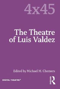 Bokomslag för "The Theatre of Luis Valdez"