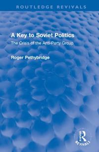 Bokomslag for "A Key to Soviet Politics"
