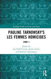 Pauline Tarnowsky's Les Femmes Homicides