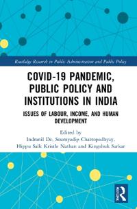 Kirjan kansi "COVID-19 Pandemic, Public Policy, and Institutions in India"