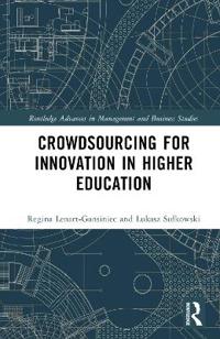 Crowdsourcing for Innovation in Higher Education