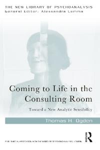 Kirjan kansi "Coming to Life in the Consulting Room"
