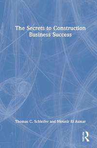 Bokomslag for "The Secrets to Construction Business Success"