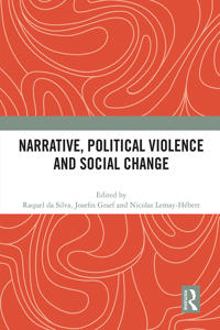 Bokomslag for "Narrative, Political Violence and Social Change"