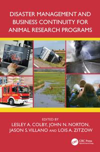 Disaster Management and Business Continuity for Animal Research Programs