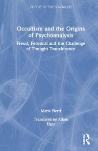 Bokomslag för "Occultism and the Origins of Psychoanalysis"