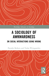 A Sociology of Awkwardness