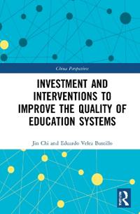 Bokomslag för "Investment and Interventions to Improve the Quality of Education Systems"