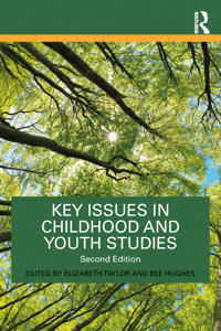Key Issues in Childhood and Youth Studies