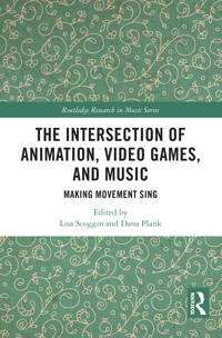 Bokomslag för "The Intersection of Animation, Video Games, and Music"
