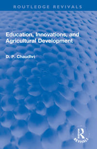 Education, Innovations, and Agricultural Development