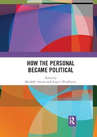 Bokomslag för "How the Personal Became Political"