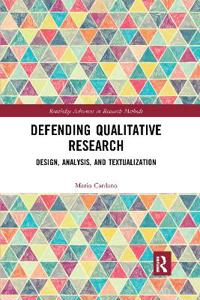 Defending Qualitative Research