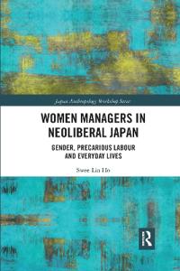 Bokomslag för "Women Managers in Neoliberal Japan"