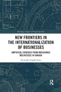 New Frontiers in the Internationalization of Businesses