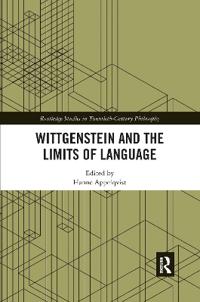 Bokomslag för "Wittgenstein and the Limits of Language"