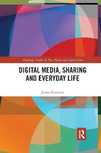 Bokomslag för "Digital Media, Sharing and Everyday Life"