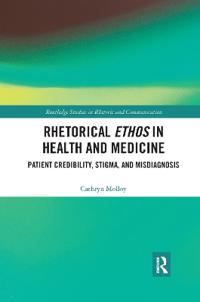 Bokomslag för "Rhetorical Ethos in Health and Medicine"