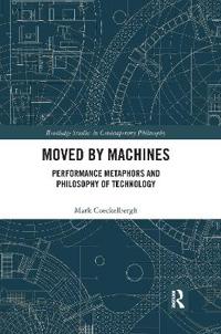 Moved by Machines