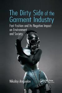 Bokomslag for "The Dirty Side of the Garment Industry"