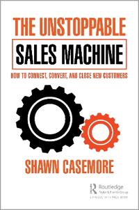 The Unstoppable Sales Machine