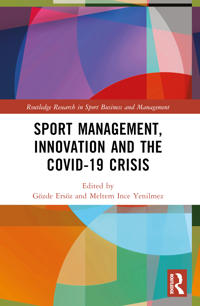 Sport Management, Innovation and the COVID-19 Crisis