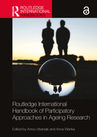 Bokomslag för "Routledge International Handbook of Participatory Approaches in Ageing Research"