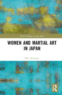 Bokomslag för "Women and Martial Art in Japan"
