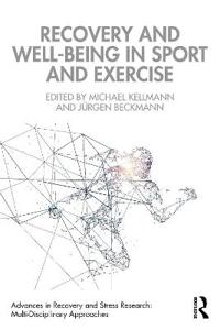 Bokomslag för "Recovery and Well-being in Sport and Exercise"