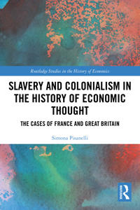 Bokomslag för "Slavery and Colonialism in the History of Economic Thought"