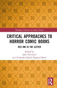 Critical Approaches to Horror Comic Books