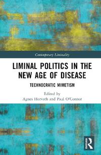 Kirjan kansi "Liminal Politics in the New Age of Disease"