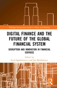 Bokomslag för "Digital Finance and the Future of the Global Financial System"