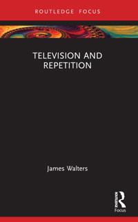 Bokomslag for "Television and Repetition"