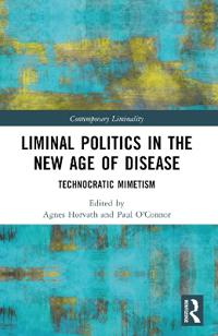Liminal Politics in the New Age of Disease